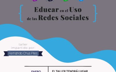 Escuela de Familias – Educar en el uso de las Redes Sociales