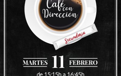Café con Dirección – Secundaria